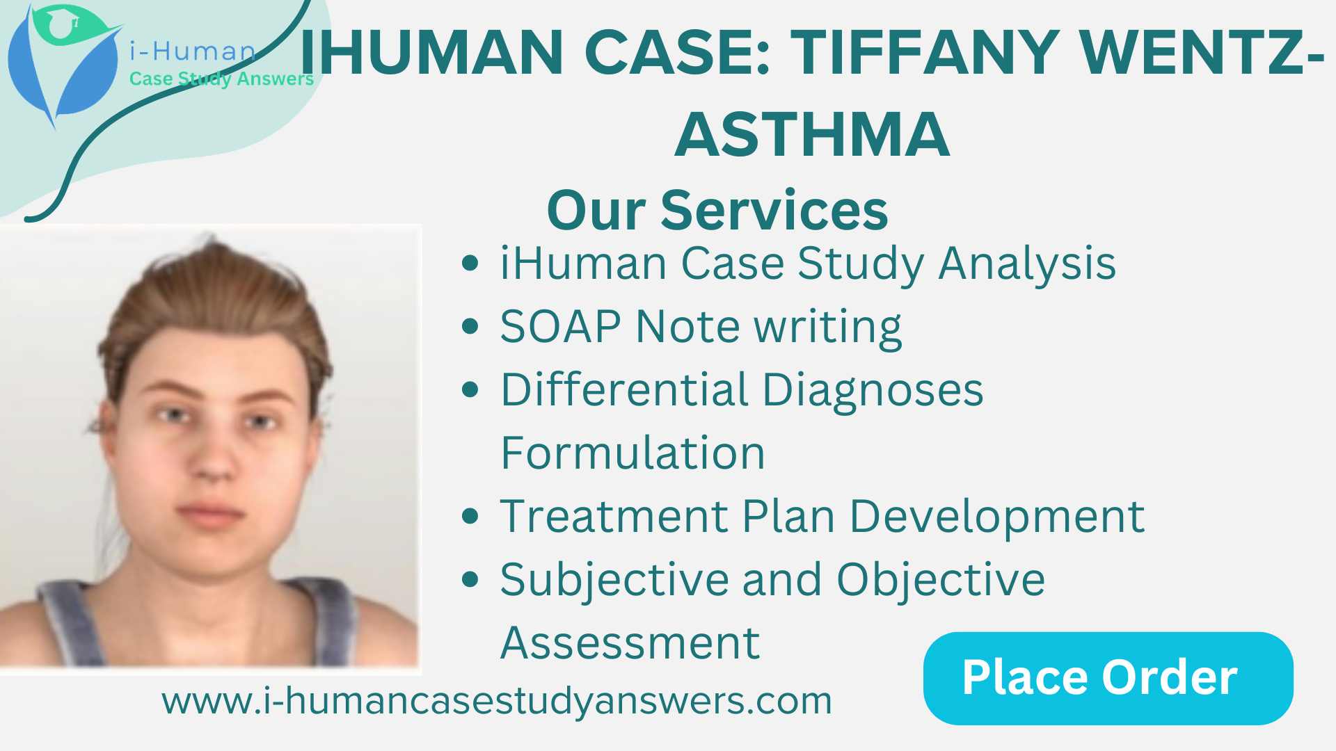 iHuman case Tiffany Wentz- asthma