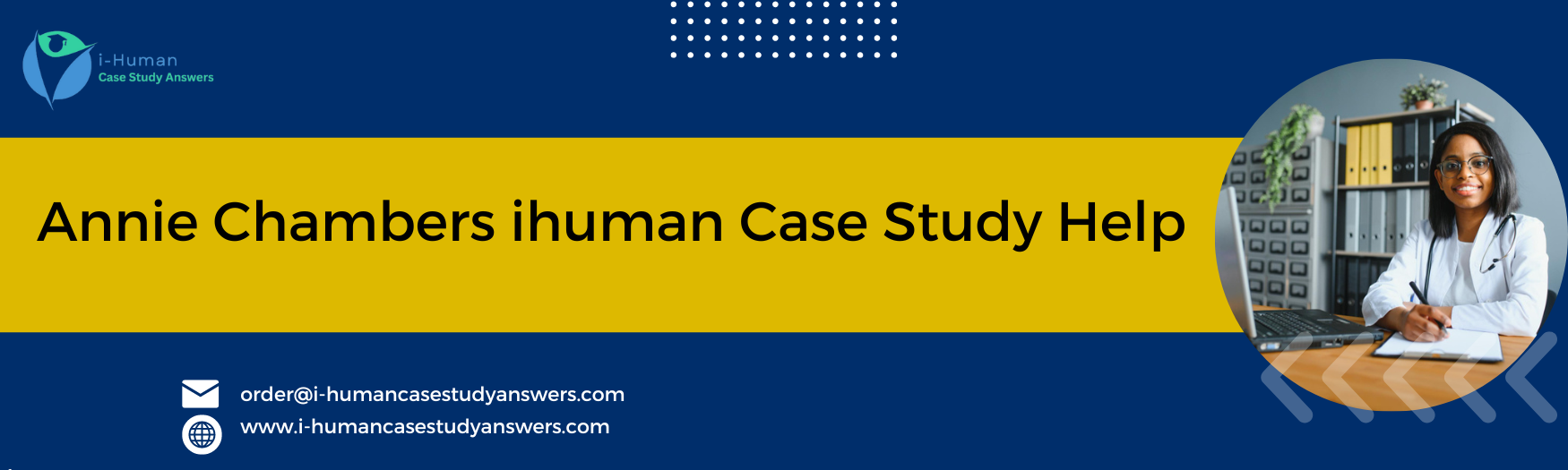 Annie Chambers ihuman Case Study help